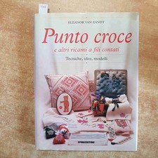 PUNTO CROCE E ALTRI RICAMI A