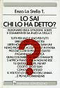 Sai chi detto - sai, ha