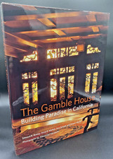 The Gamble House: Building