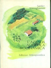 L'AZIENDA AGRICOLA BIODINAMICA
