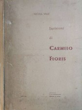 Incisioni di Carmelo Floris. 