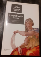 I SEGRETI DELLA SISTINA - ROY DOLINER, BENJAMIN BLECH - BUR SAGGI (T29w)