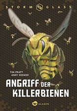 Stormglass. Angriff der Killerbienen von Pratt, Tim, Dee... | Buch | Zustand gut