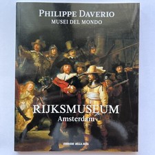 MUSEI DEL MONDO 33 PHILIPPE DAVERIO RIJKSMUSEUM AMSTERDAM CORRIERE GAZZETTA 2022