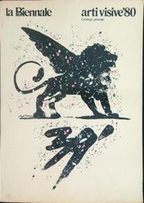 ARTI VISIVE '80 CATALOGO GENERALE LA BIENNALE  AA.VV. LA BIENNALE DI VENEZIA