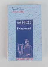 ARCHILOCO – FRAMMENTI –