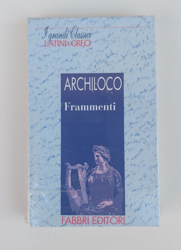 Archiloco frammenti - archiloco,