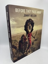 Before They Pass Away Nelson, Jimmy Hardcover teNeues First Edition 2013 Collect