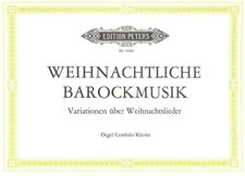 Spartiti Musica Barocca Natalizia EP 8468 Pianoforte Clavicembalo Organo Traugott Fedtke