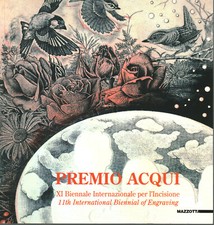 Premio Acqui. XI Biennale Internazionale per l'Incisione - Patti Uccelli Perelli