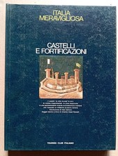 CASTELLI E FORTIFICAZIONI
