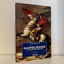 NAPOLEONE LA VOCE DEL DESTINO VOL. 1 MAX GALLO IL GIORNALE LIBRO ROMANZO 2000