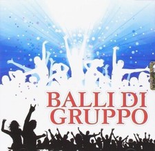 Audio Cd Balli DI Gruppo /
