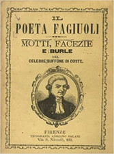  - Il poeta Fagiuoli. Motti