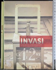 INVASI. BRUNO CECCOBELLI. IAG MENGARELLI.