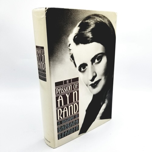 The passion ayn rand - the, –