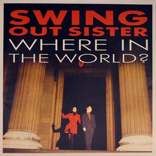 Swing out sister where - 7", in