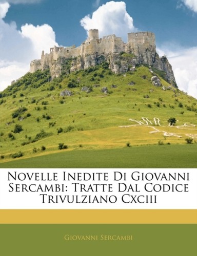 Sercambi novelle inedite di - novelle,