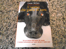 CESAR MILLAN - L'UOMO CHE