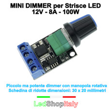 Dimmer Varialuce 12V 8A 100W potenziometro manopola per Strisce Led