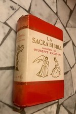 La Sacra Bibbia annotata da Giuseppe Ricciotti. Salani Editore 1955
