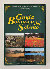 GUIDA BOTANICA DEL SALENTO Marchiori Medagli Ruggiero - 1998 Congedo Editore