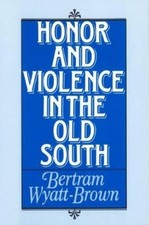 Bertram Wyatt-Brown Honor and