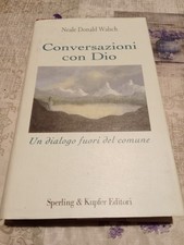 Conversazioni con Dio, un dialogo fuori dal comune