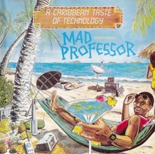 Mad Professor - A Caribbean Taste Of Technology (CD, Album)