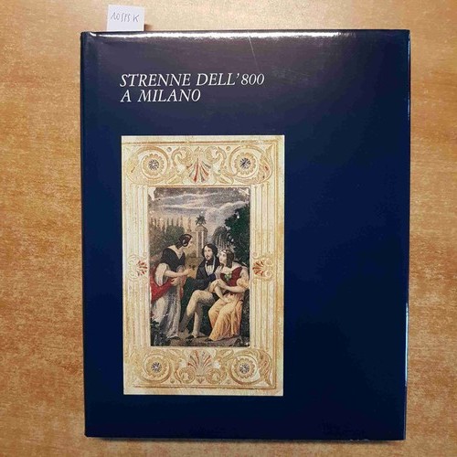 Strenne dell 800 - a, milano