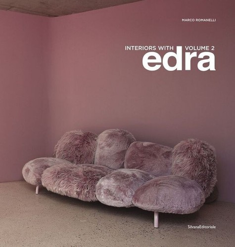 Interiors with edra - interiors, 2