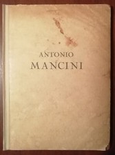 ANTONIO MANCINI in occasione della mostra al castello sforzesco 1928