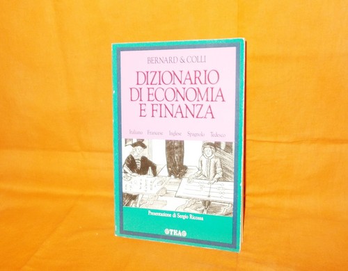 Dizionario economia e - dizionario, di