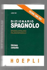 DIZIONARIO HOEPLI - Laura Tam - Spagnolo - Edizione compatta 2006-2007
