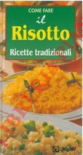 Gastronomia - FRANCONERI - Il risotto.