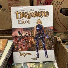 Dragonero. Gli eroi  Myrva Sergio Bonelli Editore