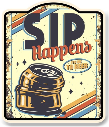 Insegna sip happens - insegna, lattina
