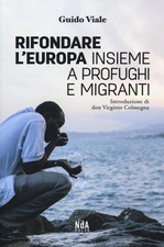 Rifondare l'Europa insieme a