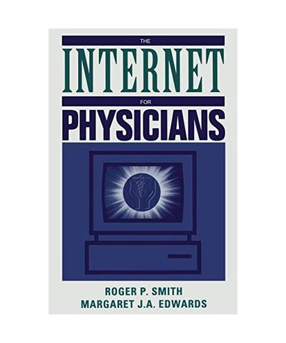 The internet for physicians - internet,