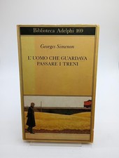 L'uomo Che Guardava Passare i