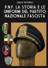 L038 - Libro "P.N.F. La Storia