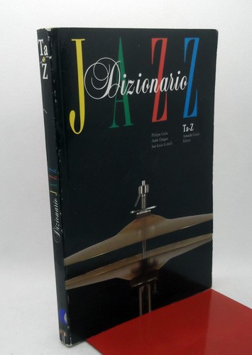Dizionario jazz a z - dizionario, ed