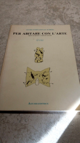 Per abitare con arte - abitare,