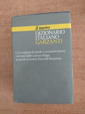 IL NUOVO DIZIONARIO ITALIANO GARZANTI - CON MIGLIAIA DI PAROLE E ACCEZIONI NUOVE