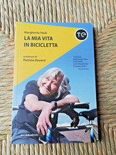 MARGHERITA HACK - La Mia Vita In Bicicletta - Ediciclo Editore Settembre 2017