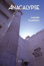 Anacalypse, Sandrine Scardigli