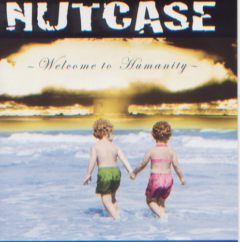 Nutcase welcome to - (4),