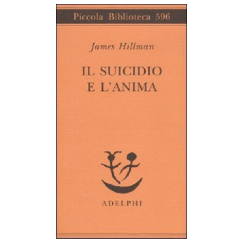 Libro suicidio anima - suicidio, l''anima