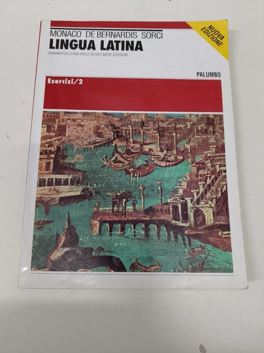 Lingua latina esercizi 2 - lingua,