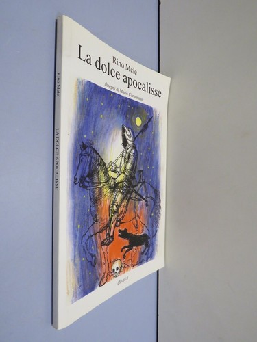 Dolce apocalisse rino mele - dolce,